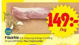 ICA Supermarket Fläskfilé ICA. erbjuda