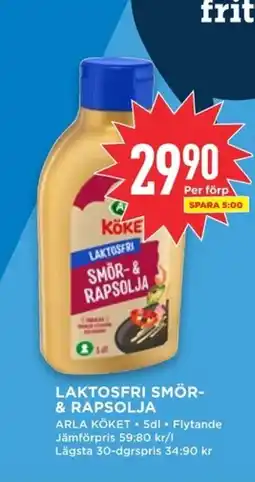 Willys LAKTOSFRI SMÖR- & RAPSOLJA erbjuda