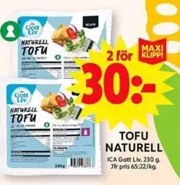 ICA Maxi TOFU NATURELL erbjuda