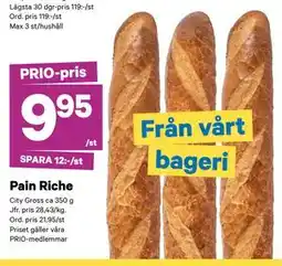 City Gross Pain Riche, Pris i appen erbjuda