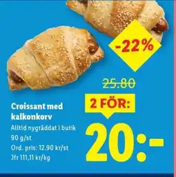 Lidl Croissant med kalkonkorv erbjuda