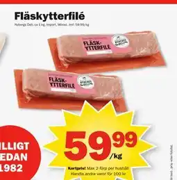 Pekås Fläskytterfilé, Medlemspris erbjuda