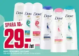 ÖoB DOVE SCHAMPO, BALSAM, SEK 29 erbjuda