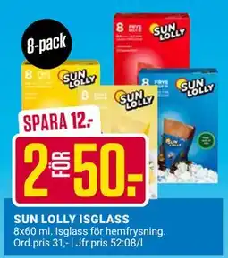ÖoB SUN LOLLY ISGLASS, SEK 50 erbjuda