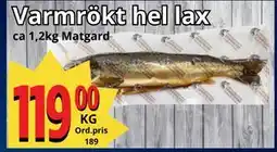 Supergrossen Varmrökt hel lax, SEK 119 erbjuda