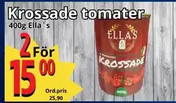 Supergrossen Krossade tomater, SEK 15 erbjuda