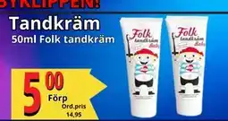 Supergrossen Tandkräm, SEK 5 erbjuda