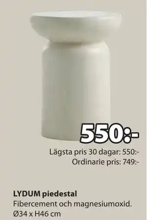 JYSK LYDUM piedestal, SEK 550 erbjuda