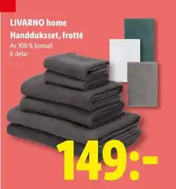 Lidl LIVARNO home Handduksset, frotté, SEK 149 erbjuda