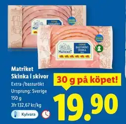 Lidl Matriket Skinka i skivor, SEK 19.9 erbjuda