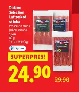 Lidl Dulano Selection Lufttorkad skinka, SEK 24.9 erbjuda