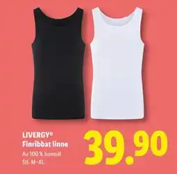 Lidl LIVERGY Finribbat linne, SEK 39.9 erbjuda