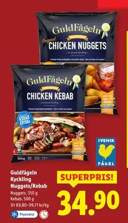 Lidl Guldfågeln Kyckling Nuggets/Kebab, SEK 34.9 erbjuda