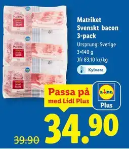 Lidl Matriket Svenskt bacon 3-pack, Pris i appen erbjuda