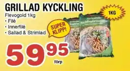 Nya Pulsen Flevogold Grillad kyckling erbjuda