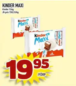 Din Mat KINDER Kinder maxi erbjuda