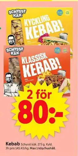ICA Supermarket SCHYSST KÄK Kebab erbjuda
