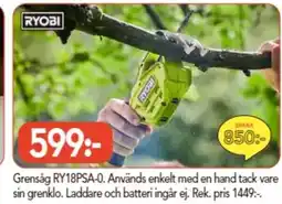 Bo Ohlsson RYOBI Grensåg RY18PSA-0. Används enkelt med en hand tack vare sin grenklo erbjuda