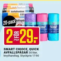 ÖoB SMART CHIOCE, QUICK AVFALLSPÅSAR erbjuda