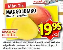 Matvärlden Tensta MANGO JUMBO, SEK 19.95 erbjuda