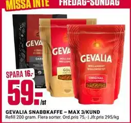 ÖoB GEVALIA SNABBKAFFE – MAX 3/KUND, SEK 59 erbjuda