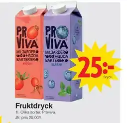 Matöppet Fruktdryck, SEK 25 erbjuda