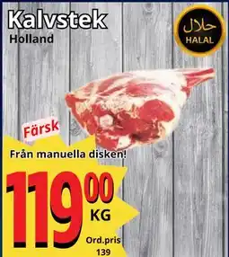 Supergrossen Kalvstek, SEK 119 erbjuda