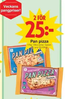 Matöppet Pan pizza, SEK 25 erbjuda