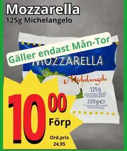 Supergrossen Mozzarella, SEK 10 erbjuda