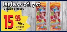 Supergrossen Isglass ofryst, SEK 15.95 erbjuda