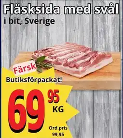 Supergrossen Fläsksida med svål, SEK 69.95 erbjuda