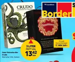 Border Shop Casa Vinironia eller Crudo, EUR 13.42 erbjuda