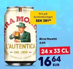 Border Shop Birra Moretti 4,6%, EUR 16.64 erbjuda