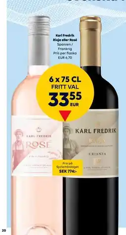 Border Shop Karl Fredrik Rioja eller Rosé, EUR 33.55 erbjuda