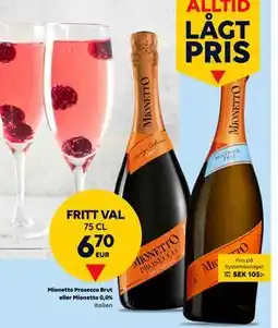 Border Shop Mionetto Prosecco Brut eller Mionetto 0,0%, EUR 6.7 erbjuda