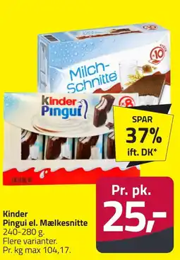 Fleggaard Kinder Pingui el. Mælkesnitte erbjuda