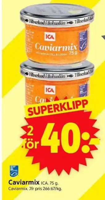 ICA Supermarket ICA Caviarmix erbjuda