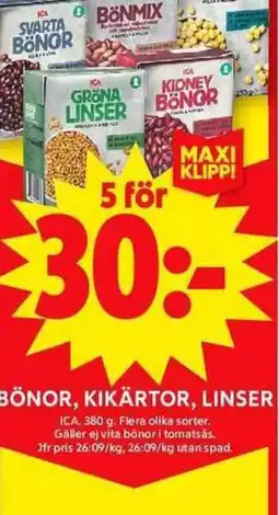 ICA Maxi Bönor, kikärtor, linser erbjuda