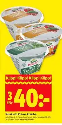 ICA Supermarket SMAKSATT CRÈME FRAICHE erbjuda