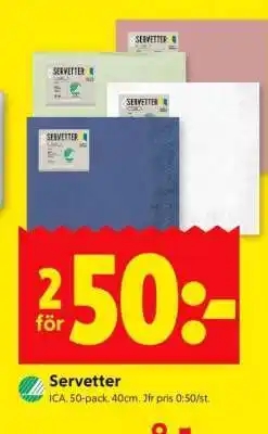 ICA Supermarket Servetter erbjuda