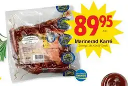 Matöppet Marinerad Karré, SEK 89.95 erbjuda