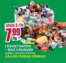 ÖoB LÖSVIKTSGODIS – MAX 4 KG/KUND, SEK 7.99 erbjuda