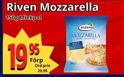 Supergrossen Riven Mozzarella, SEK 19.95 erbjuda