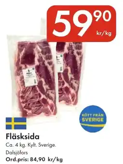 Snabbgross Fläsksida erbjuda