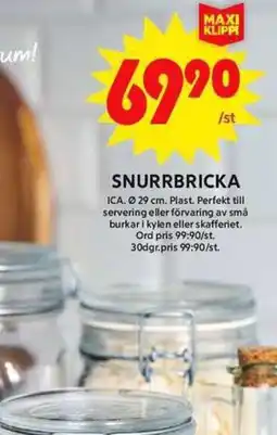 ICA Maxi SNURRBRICKA erbjuda