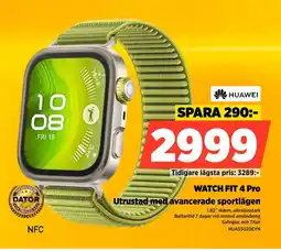 Power HUAWEI Watch Fit 4 pro erbjuda