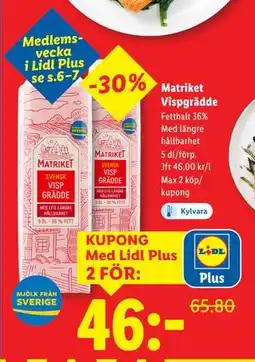 Lidl Matriket Vispgrädde, Pris i appen erbjuda
