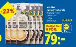 Lidl Matriket Havredryck barista, Pris i appen erbjuda