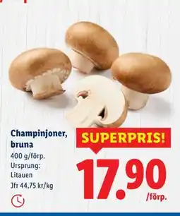 Lidl Champinjoner, bruna, SEK 17.9 erbjuda