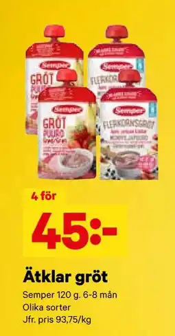 City Gross Ätklar gröt, SEK 45 erbjuda